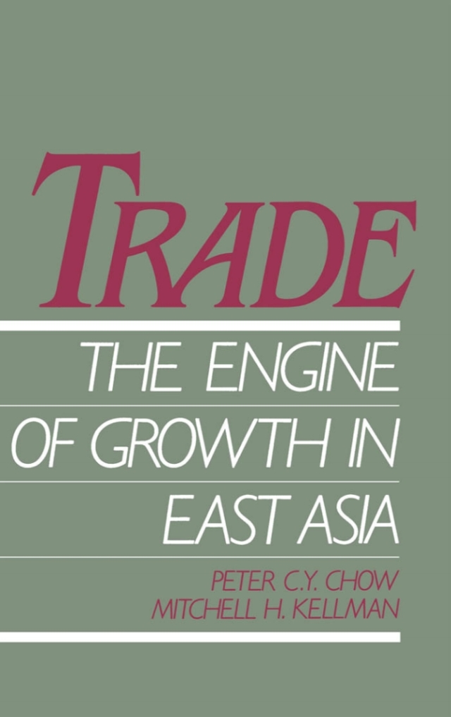 Trade - The Engine of Growth in East Asia