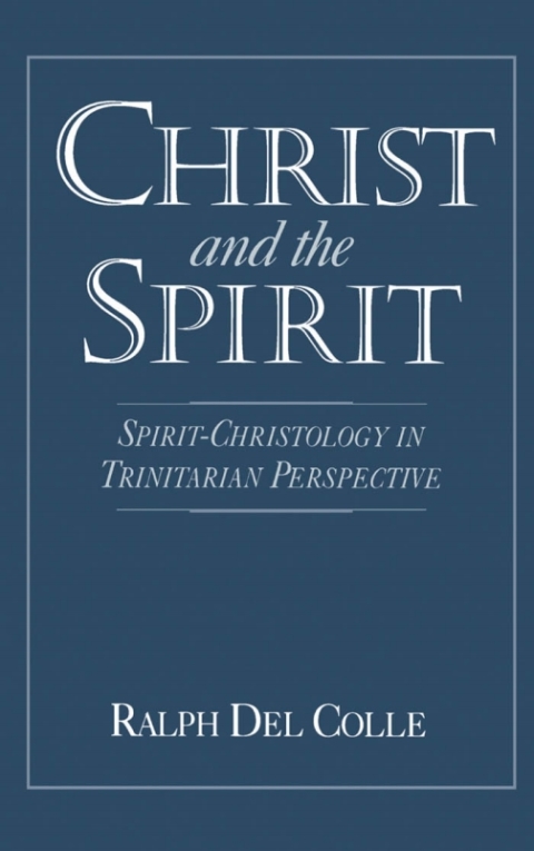 Cover image for book Christ and the Spirit