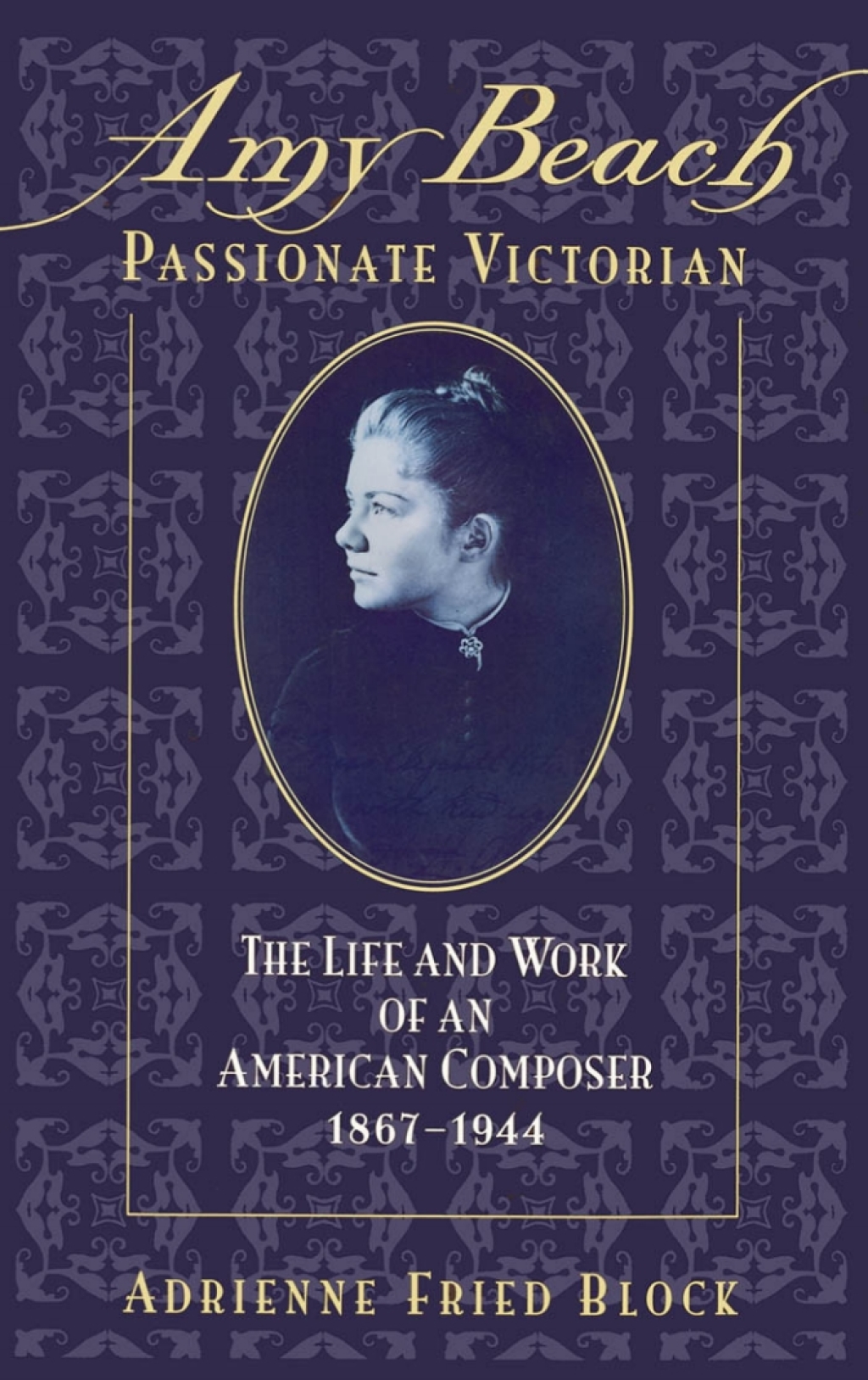 Page Fidelity Amy Beach, Passionate Victorian; $58.82