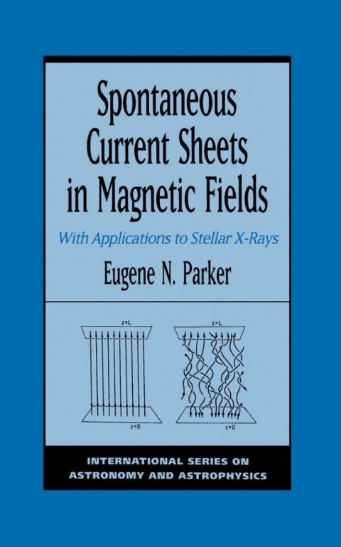 Cover image for book Spontaneous Current Sheets in Magnetic Fields