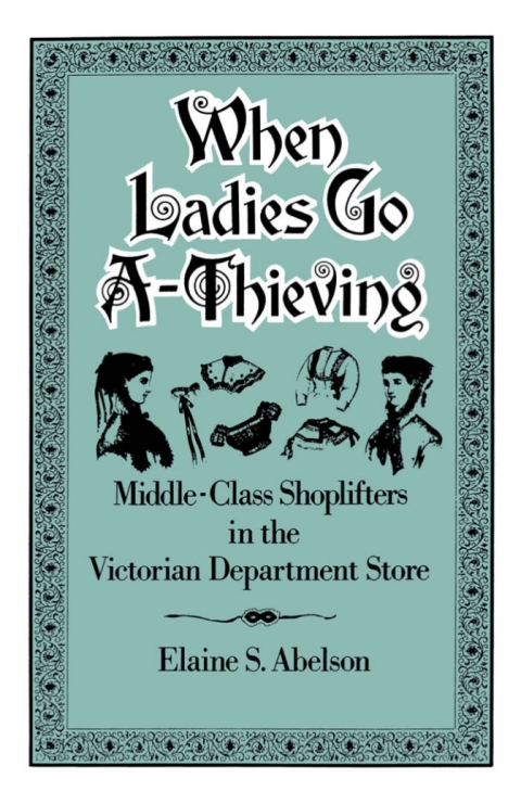 Cover image for book When Ladies Go A-Thieving