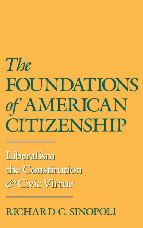 Cover image for book The Foundations of American Citizenship