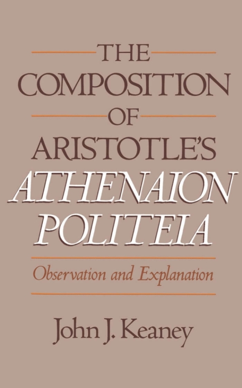 Cover image for book The Composition of Aristotle's Athenaion Politeia