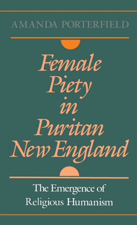 Cover image for book Female Piety in Puritan New England