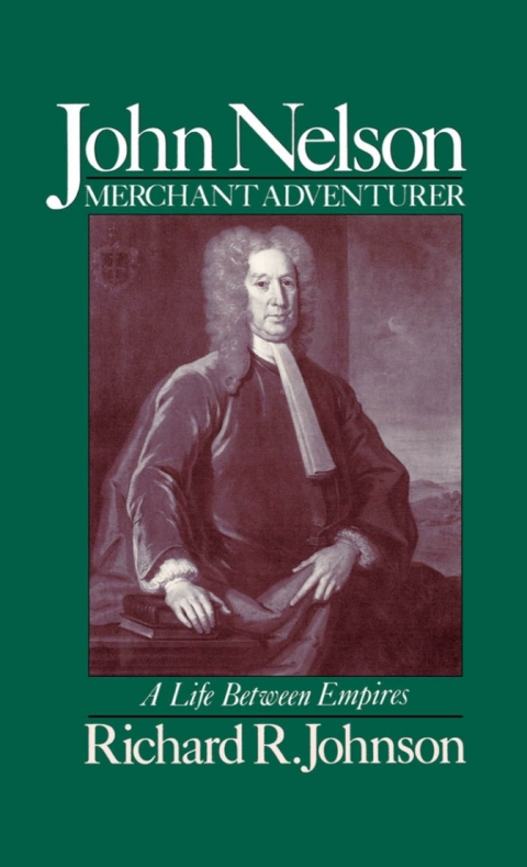 Cover image for book John Nelson, Merchant Adventurer