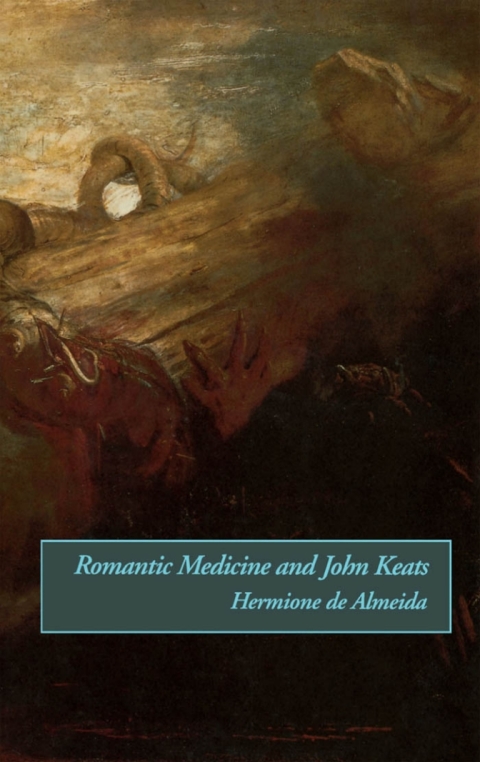 Cover image for book Romantic Medicine and John Keats