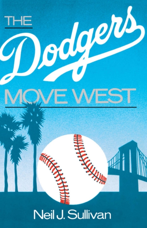 Cover image for book The Dodgers Move West