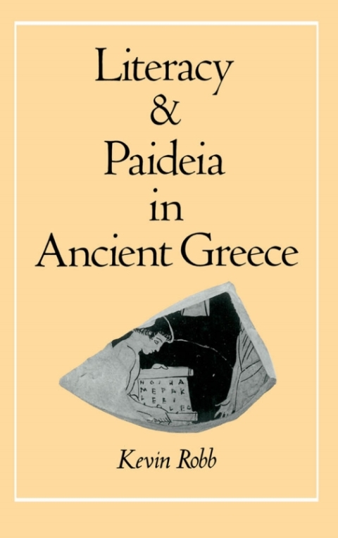 Cover image for book Literacy and Paideia in Ancient Greece