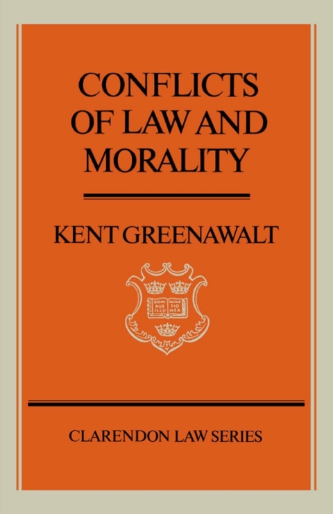 Cover image for book Conflicts of Law and Morality