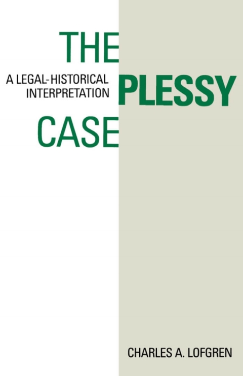 Cover image for book The Plessy Case