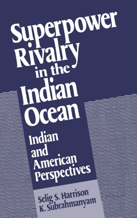 Cover image for book Superpower Rivalry in the Indian Ocean