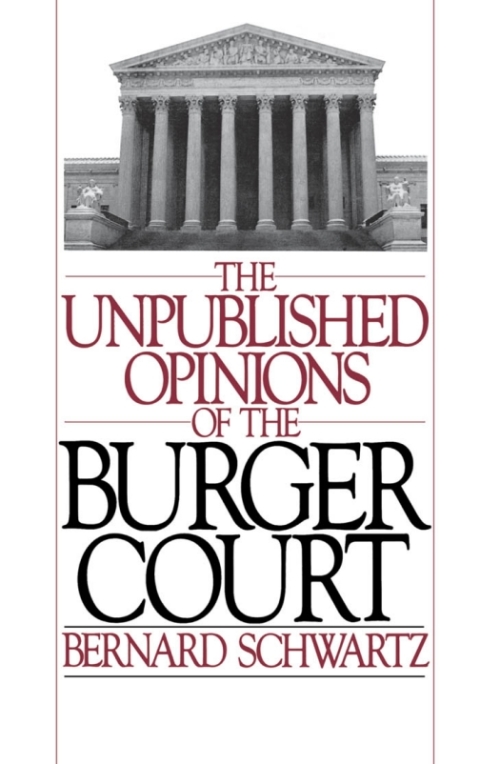 Cover image for book The Unpublished Opinions of the Burger Court