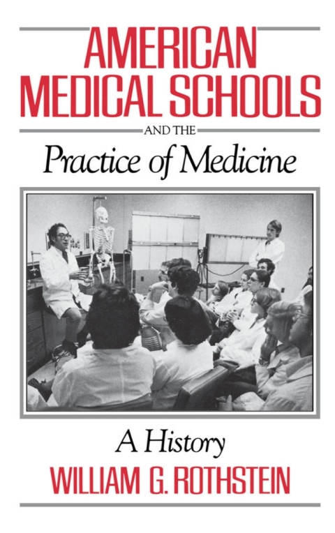 Cover image for book American Medical Schools and the Practice of Medicine