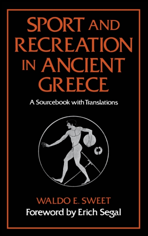 Cover image for book Sport and Recreation in Ancient Greece