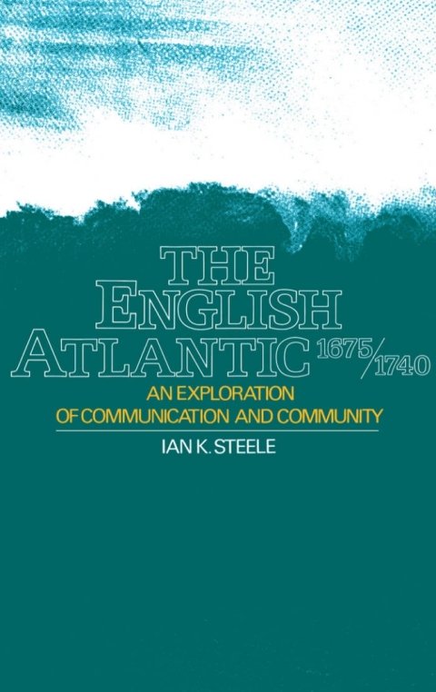 Cover image for book The English Atlantic, 1675-1740