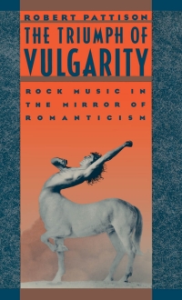 Cover image: The Triumph of Vulgarity 9780195038767