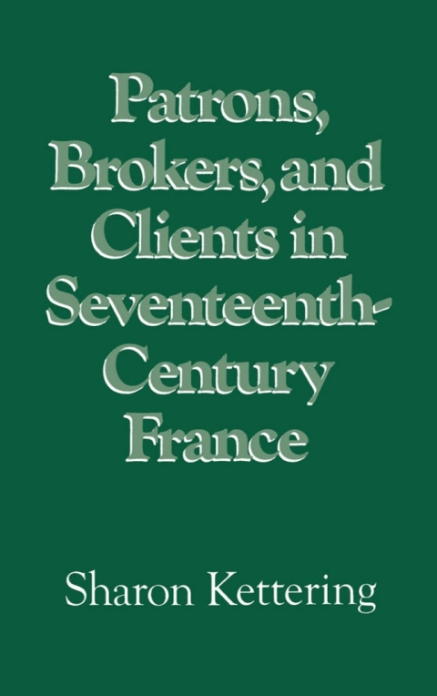 Cover image for book Patrons, Brokers, and Clients in Seventeenth-Century France