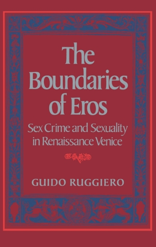 The Boundaries of Eros