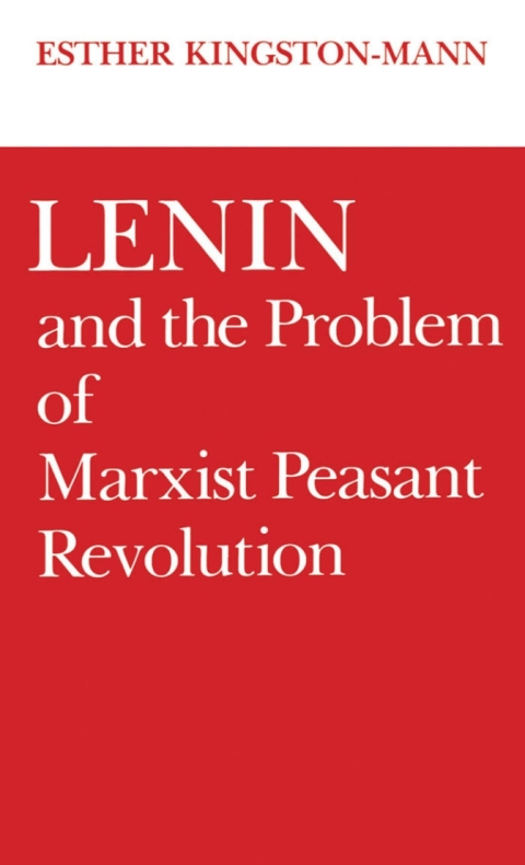 Cover image for book Lenin and the Problem of Marxist Peasant Revolution