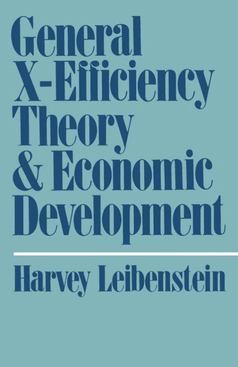 Cover image for book General X-Efficiency Theory and Economic Development