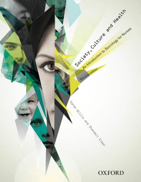 Cover image for book Society, Culture and Health: An Introduction to Sociology for Nurses
