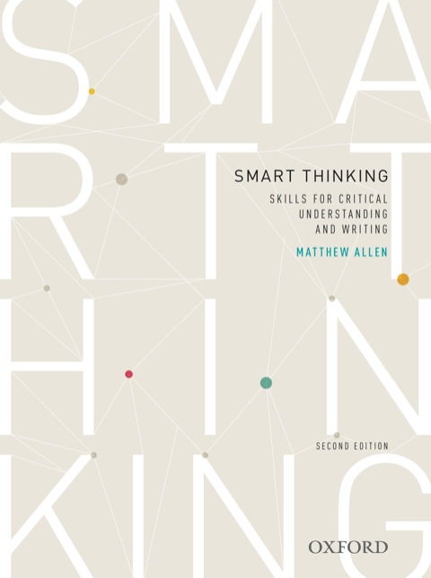 Cover image for book Smart Thinking: Skills for Critical Understanding and Writing