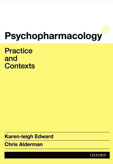 Psychopharmacology: Practice and Contexts 