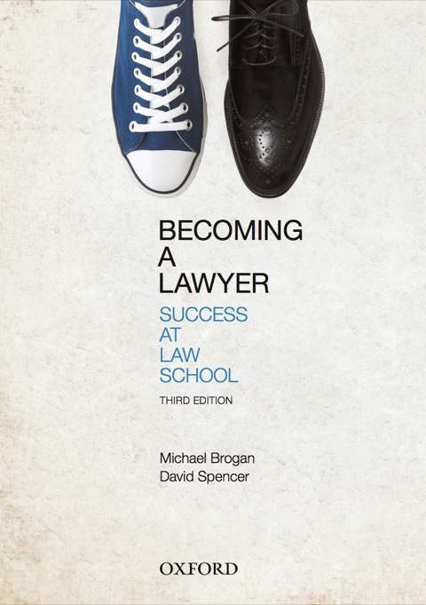 Cover image for book Becoming a Lawyer: Success at Law School
