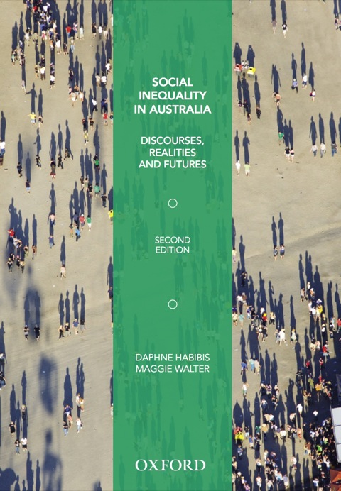 Cover image for book Social Inequality in Australia: Discourses, Realities and Futures