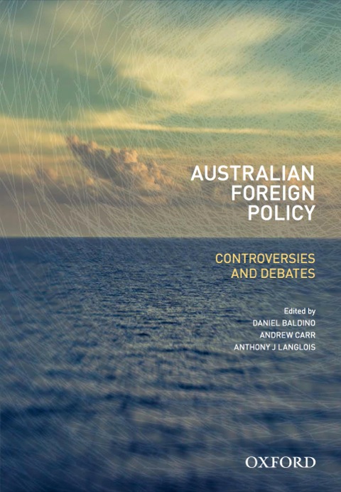 Cover image for book Australian Foreign Policy: Controversies and Debates