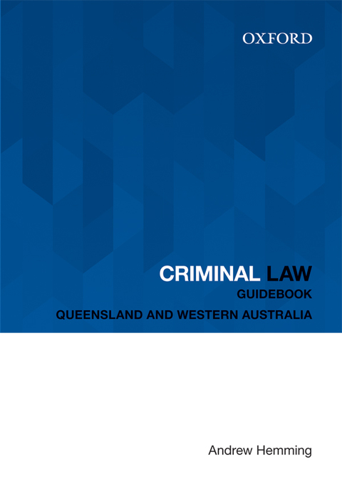 Cover image for book Criminal Law Guidebook: Queensland and Western Australia