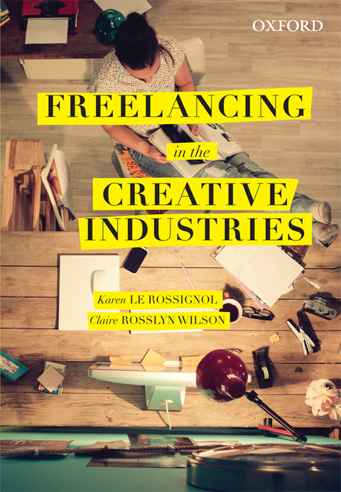 Cover image for book Freelancing in the Creative Industries