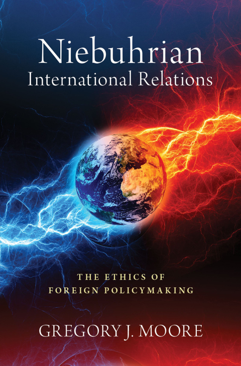 Cover image for book Niebuhrian International Relations