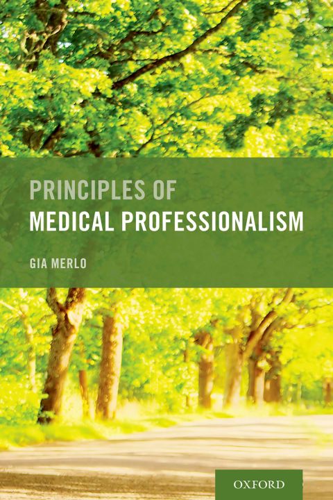 Cover image for book Principles of Medical Professionalism