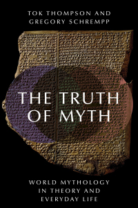 Cover image: The Truth of Myth 1st edition 9780190222789