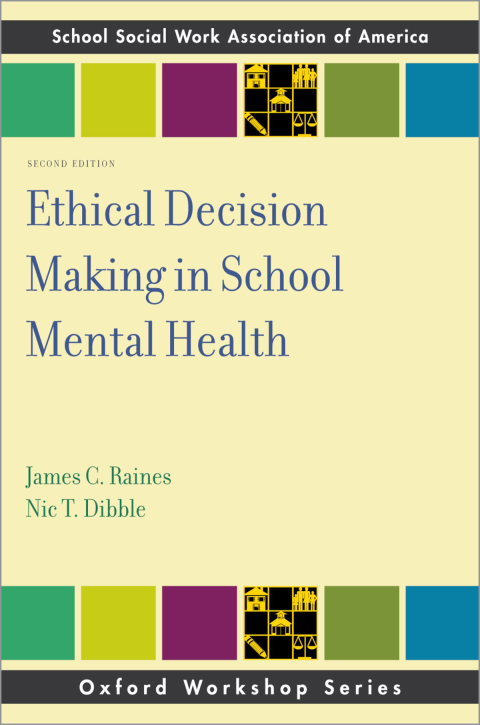 Cover image for book Ethical Decision-Making in School Mental Health