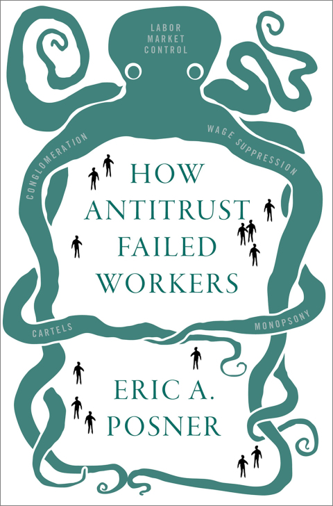 Cover image for book How Antitrust Failed Workers