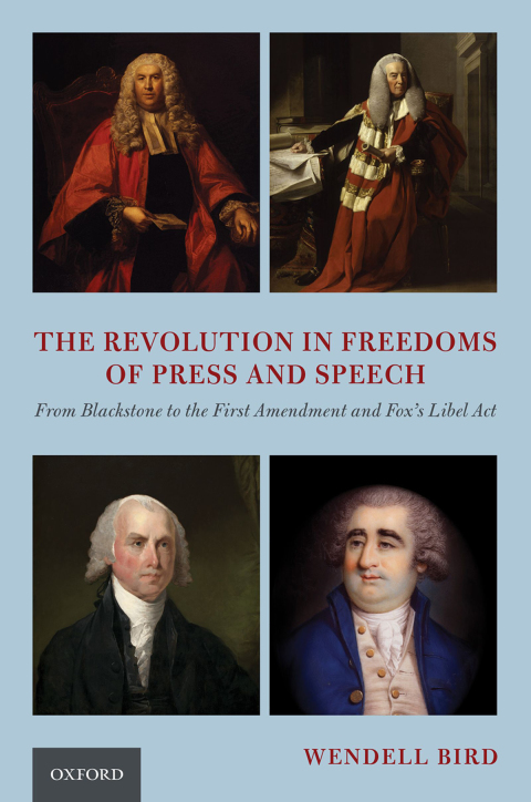 Cover image for book The Revolution in Freedoms of Press and Speech