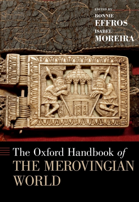 Cover image for book The Oxford Handbook of the Merovingian World