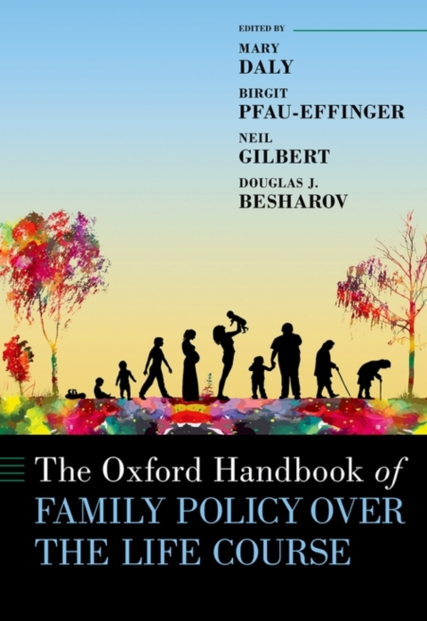Cover image for book The Oxford Handbook of Family Policy