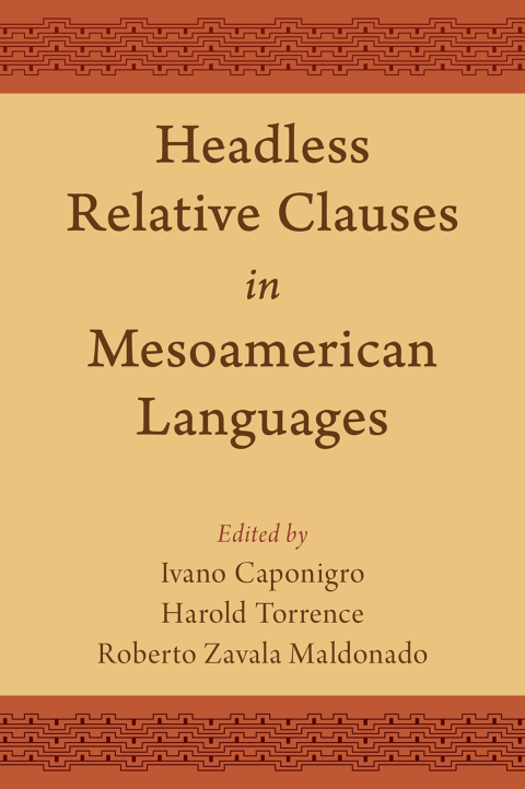 Cover image for book Headless Relative Clauses in Mesoamerican Languages