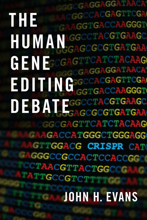 Cover image for book The Human Gene Editing Debate