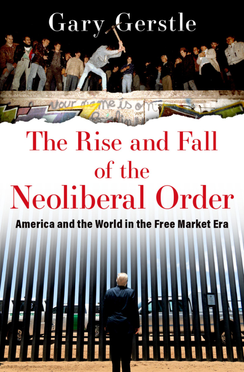 Cover image for book The Rise and Fall of the Neoliberal Order