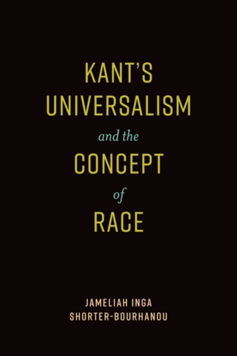 Cover image for book Kant's Universalism and the Concept of Race