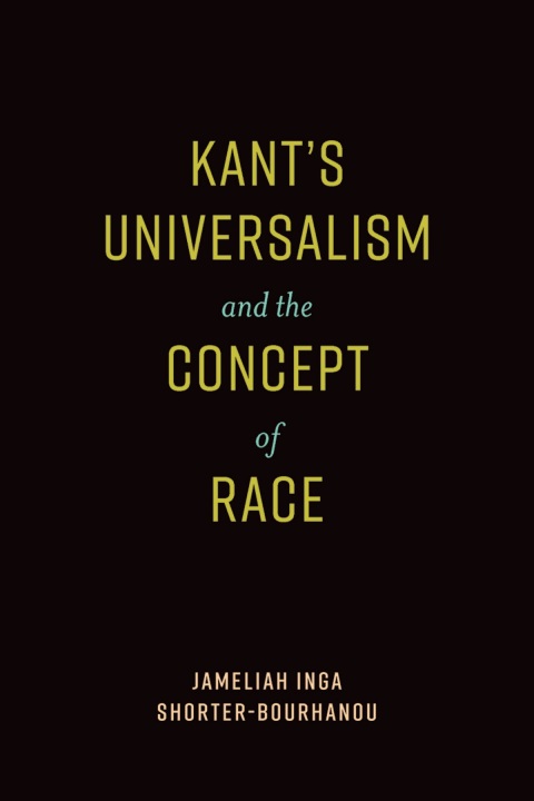 Cover image for book Kant's Universalism and the Concept of Race