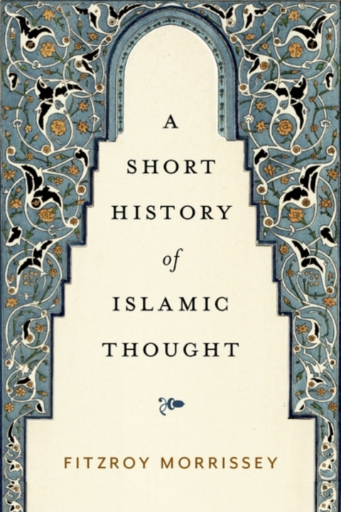 Cover image for book A Short History of Islamic Thought
