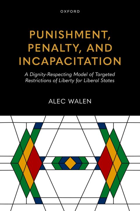 Cover image for book Punishment, Penalty, and Incapacitation