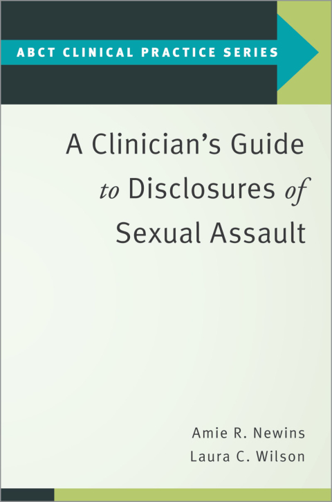 Cover image for book A Clinician's Guide to Disclosures of Sexual Assault