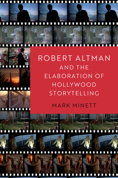Cover image for book Robert Altman and the Elaboration of Hollywood Storytelling