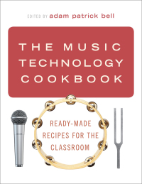 Cover image: The Music Technology Cookbook 1st edition 9780197523889